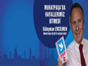 DSP MURATPAŞA BELEDİYE MECLİSİ ADAY LİSTESİ 